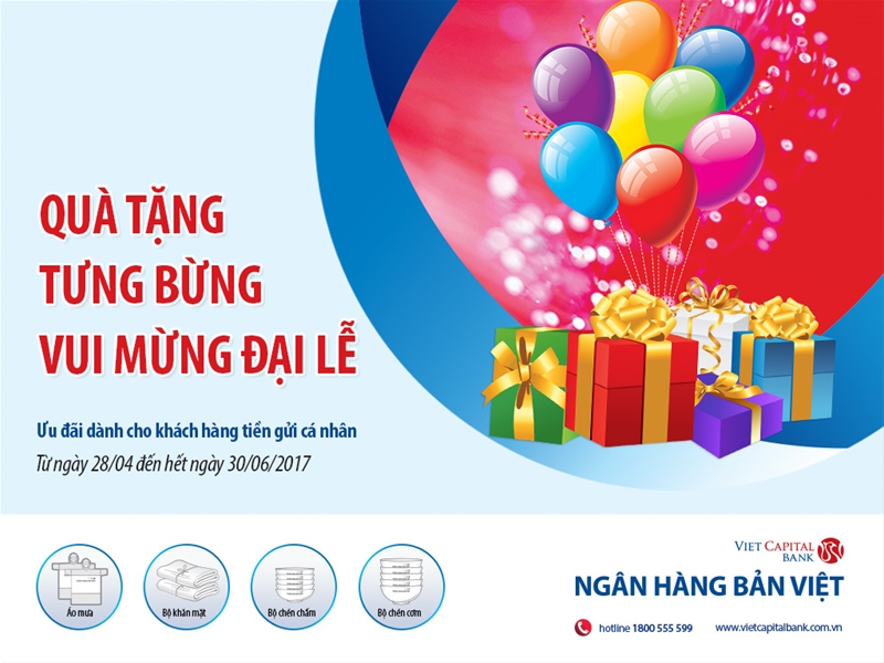 Ngân hàng Bản Việt: “Quà tặng tưng bừng – Vui mừng đại Lễ” 
